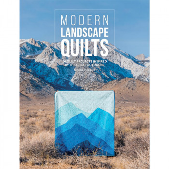 Modern Landscape Quilts by Donna McLeod