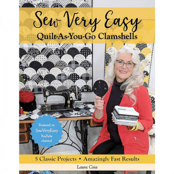 Sew Very Easy Quilt-As-You-Go Clamshells by Laura Coia