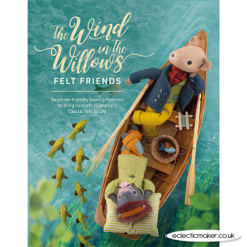 The Wind in the Willows Felt Friends by Cynthia Treen